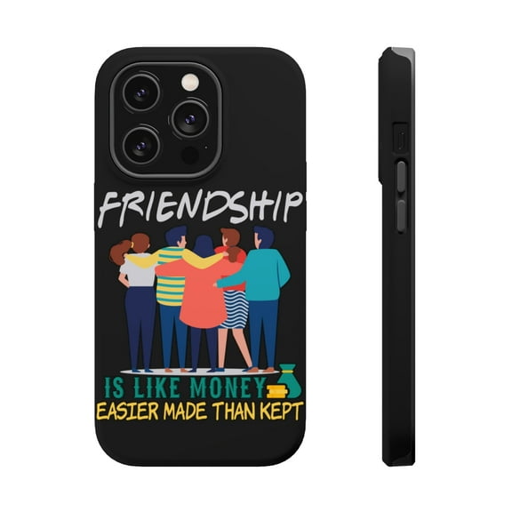 DistinctInk Tough Case for Apple iPhone 13 PRO (6.1" Screen), Compatible with MagSafe Charging - Friends Like Money