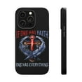 thumbnail image 1 of DistinctInk Tough Case for Apple iPhone 13 Pro MAX (6.7" Screen), Compatible with MagSafe Charging - One Has Faith Has Everything, 1 of 6