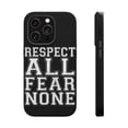 thumbnail image 1 of DistinctInk Tough Case for Apple iPhone 13 Pro MAX (6.7" Screen), Compatible with MagSafe Charging - Respect All Fear None, 1 of 6