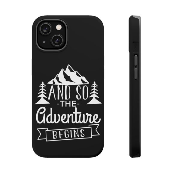 DistinctInk Tough Case for Apple iPhone 14 (6.1" Screen), Compatible with MagSafe Charging - And so the Adventure Begins