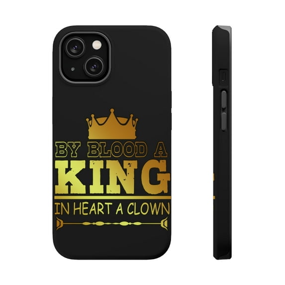 DistinctInk Tough Case for Apple iPhone 14 (6.1" Screen), Compatible with MagSafe Charging - By Blood A King In Heart A Clown