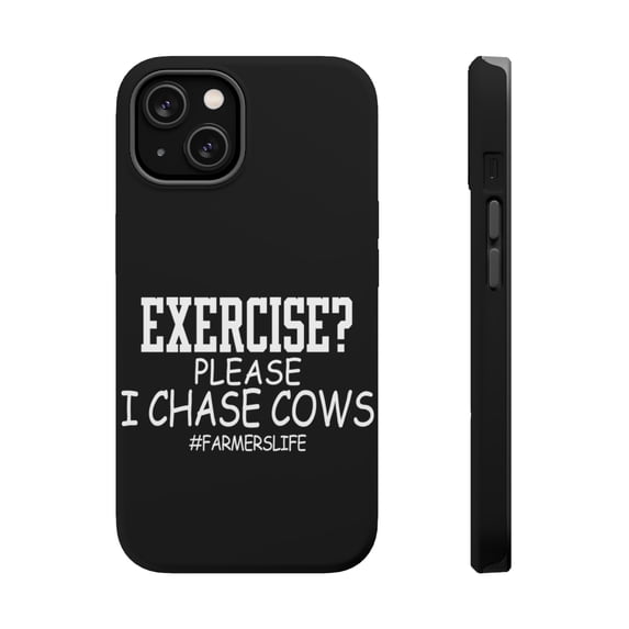 DistinctInk MagSafe Tough Case for Apple iPhone 14 Plus (6.7" Screen) - Exercise? Please I Chase Cows - Shockproof Protection