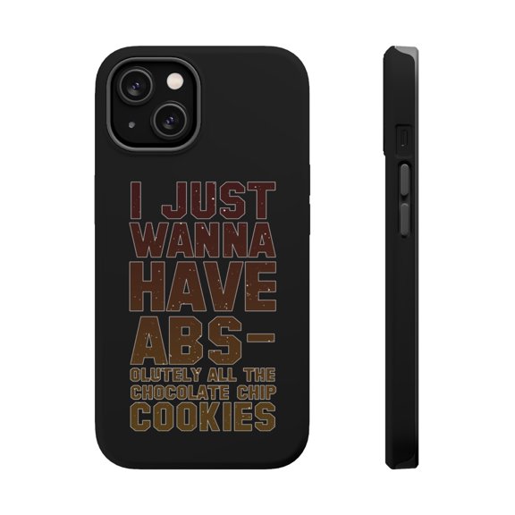 DistinctInk MagSafe Tough Case for Apple iPhone 14 Plus (6.7" Screen) - I Just Wanna Have ABS-olutely All The Cookies - Wireless Charging Compatible