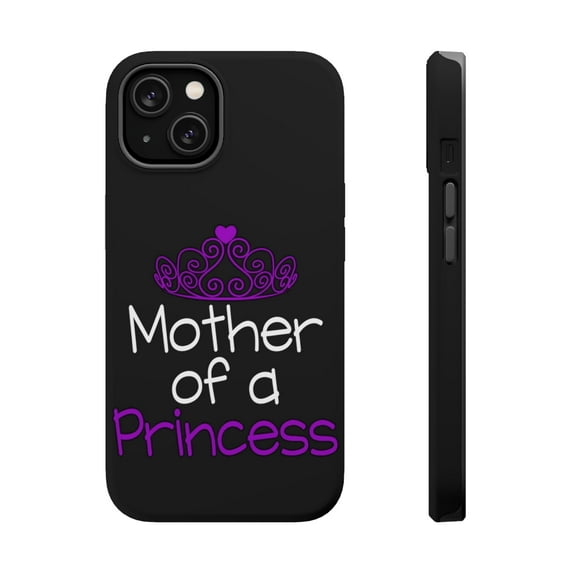 DistinctInk Tough Case for Apple iPhone 14 PLUS (6.7" Screen), Compatible with MagSafe Charging - Mother of a Princess