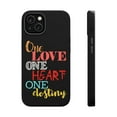thumbnail image 1 of DistinctInk Tough Case for Apple iPhone 14 PLUS (6.7" Screen), Compatible with MagSafe Charging - One Love One Heart One Destiny, 1 of 6