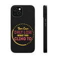 thumbnail image 1 of DistinctInk MagSafe Tough Case for Apple iPhone 14 Plus (6.7" Screen) - Only Lose What Cling To - Tempered Glass Back, 1 of 6