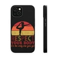 thumbnail image 1 of DistinctInk MagSafe Tough Case for Apple iPhone 14 Plus (6.7" Screen) - Respect Your Body Only One You Get - Slim Profile Design, 1 of 6