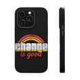 thumbnail image 1 of DistinctInk MagSafe Tough Case for Apple iPhone 14 Pro (6.1" Screen) - Change Is Good - Wireless Charging Compatible, 1 of 6