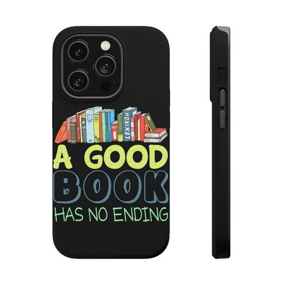 DistinctInk Tough Case for Apple iPhone 14 PRO (6.1" Screen), Compatible with MagSafe Charging - Good Book Has No Ending