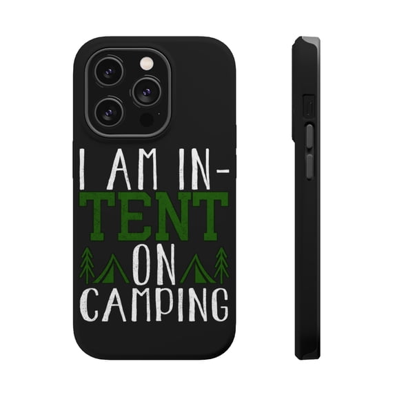 DistinctInk Tough Case for Apple iPhone 14 PRO (6.1" Screen), Compatible with MagSafe Charging - I Am In-TENT on Camping