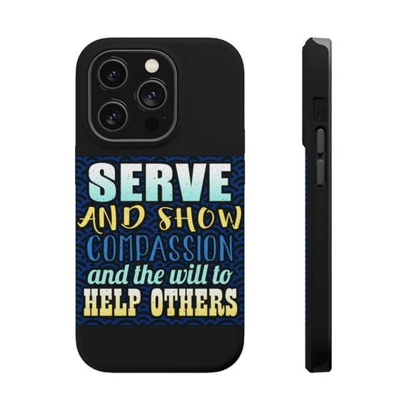 DistinctInk MagSafe Tough Case for Apple iPhone 14 Pro (6.1" Screen) - Serve Show Compassion Help Others - Shockproof Protection