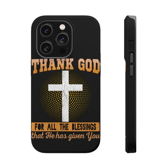 DistinctInk MagSafe Tough Case for Apple iPhone 14 Pro (6.1" Screen) - Thank God For Blessings - Slim Profile Design