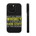 thumbnail image 1 of DistinctInk Tough Case for Apple iPhone 14 PRO (6.1" Screen), Compatible with MagSafe Charging - Whiskey in the Morning, Hard Stuff Evening, 1 of 6