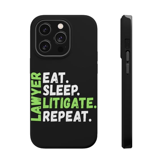 DistinctInk Tough Case for Apple iPhone 14 Pro MAX (6.7" Screen), Compatible with MagSafe Charging - Lawyer Eat Sleep Litigate Repeat