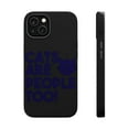 thumbnail image 1 of DistinctInk MagSafe Tough Case for Apple iPhone 15 (6.1" Screen) - Cats Are People Too - Tempered Glass Back, 1 of 6