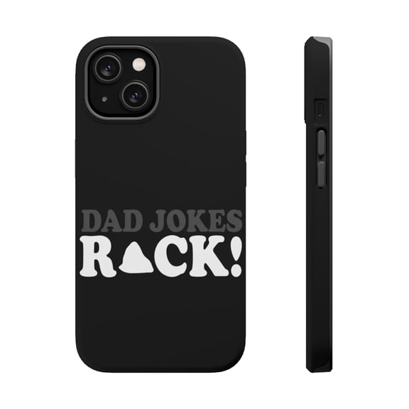 DistinctInk MagSafe Tough Case for Apple iPhone 15 (6.1" Screen) - Dad Jokes Rock - Raised Bezel Screen Guard