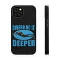 thumbnail image 1 of DistinctInk Tough Case for Apple iPhone 15 (6.1" Screen), Compatible with MagSafe Charging - Divers Do It Deeper, 1 of 6