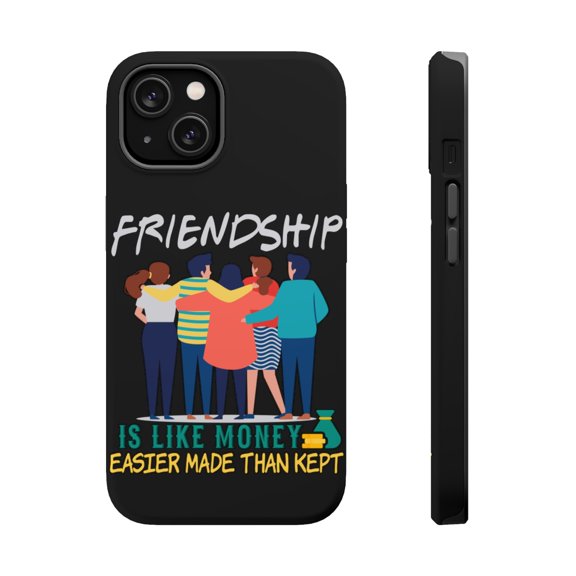 DistinctInk Tough Case for Apple iPhone 15 (6.1" Screen), Compatible with MagSafe Charging - Friends Like Money