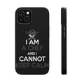 thumbnail image 1 of DistinctInk MagSafe Tough Case for Apple iPhone 15 (6.1" Screen) - I Am the Chef Cannot Keep Calm - Slim Profile Design, 1 of 6