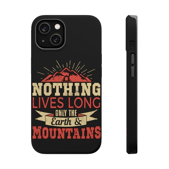 DistinctInk MagSafe Tough Case for Apple iPhone 15 (6.1" Screen) - Nothing Lives Long Only Earth Mountains - Raised Bezel Screen Guard