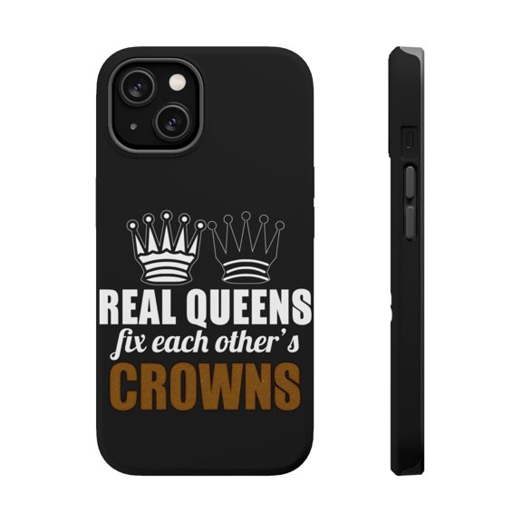 DistinctInk Tough Case for Apple iPhone 15 (6.1" Screen), Compatible with MagSafe Charging - Real Queens Fix Each Other's Crowns