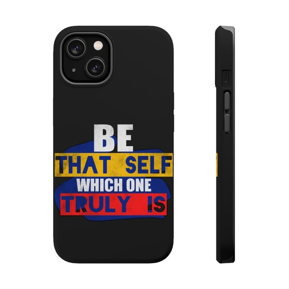 DistinctInk MagSafe Tough Case for Apple iPhone 15 Plus (6.7" Screen) - Be Self That Truly Is - Tempered Glass Back