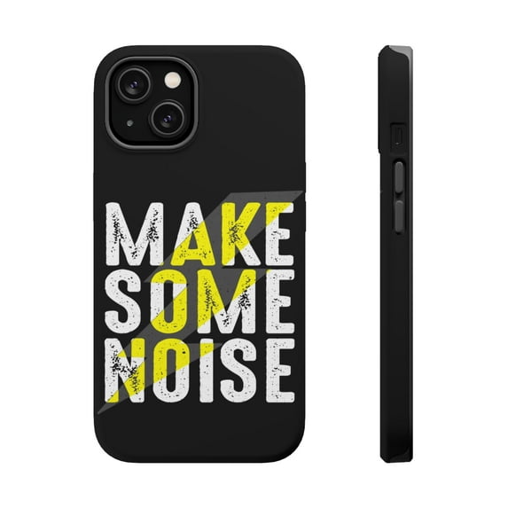 DistinctInk MagSafe Tough Case for Apple iPhone 15 Plus (6.7" Screen) - Make Some Noise - Raised Bezel Screen Guard