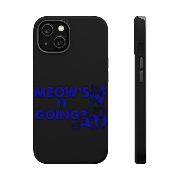 DistinctInk MagSafe Tough Case for Apple iPhone 15 Plus (6.7" Screen) - Meow's It Going? - Raised Bezel Screen Guard