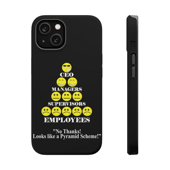 DistinctInk MagSafe Tough Case for Apple iPhone 15 Plus (6.7" Screen) - No Thanks Looks Like a Pyramid Scheme - Raised Bezel Screen Guard