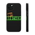 thumbnail image 1 of DistinctInk Tough Case for Apple iPhone 15 PLUS (6.7" Screen), Compatible with MagSafe Charging - Oh Brother, 1 of 6