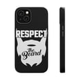 thumbnail image 1 of DistinctInk MagSafe Tough Case for Apple iPhone 15 Plus (6.7" Screen) - Respect the Beard - Tempered Glass Back, 1 of 6