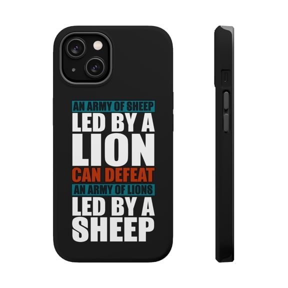 DistinctInk MagSafe Tough Case for Apple iPhone 15 Plus (6.7" Screen) - Sheep Led By Lion Defeat Lions Led By Sheep - Wireless Charging Compatible