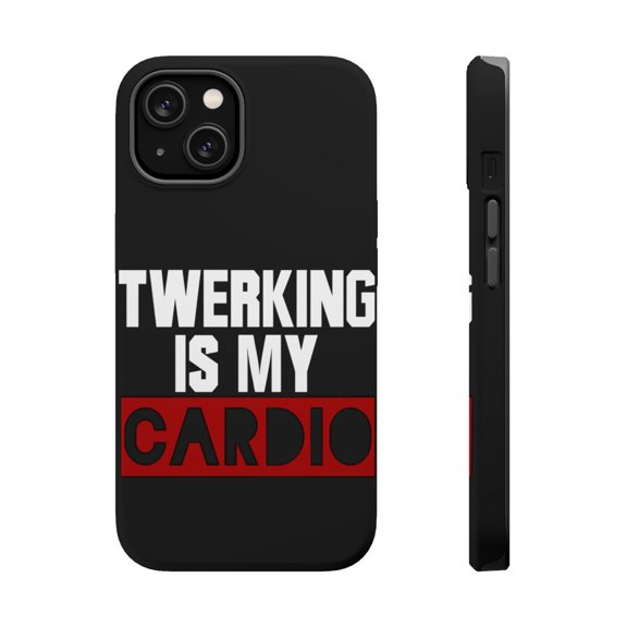 DistinctInk MagSafe Tough Case for Apple iPhone 15 Plus (6.7" Screen) - Twerking is My Cardio - Wireless Charging Compatible
