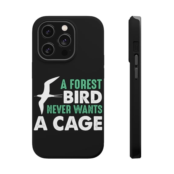 DistinctInk Tough Case for Apple iPhone 15 PRO (6.1" Screen), Compatible with MagSafe Charging - A Forest Bird Never Wants a Cage
