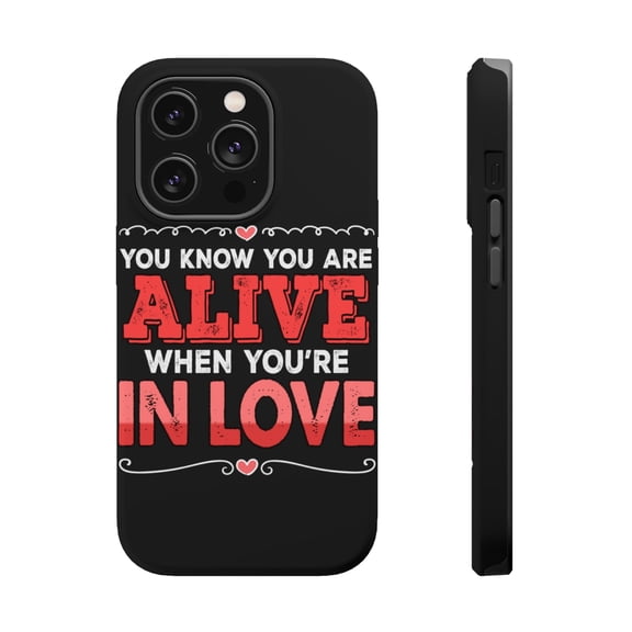 DistinctInk Tough Case for Apple iPhone 15 PRO (6.1" Screen), Compatible with MagSafe Charging - Alive When In Love