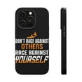 thumbnail image 1 of DistinctInk MagSafe Tough Case for Apple iPhone 15 Pro (6.1" Screen) - Don't Race Against Others Race Against Self - Lightweight Grip, 1 of 6