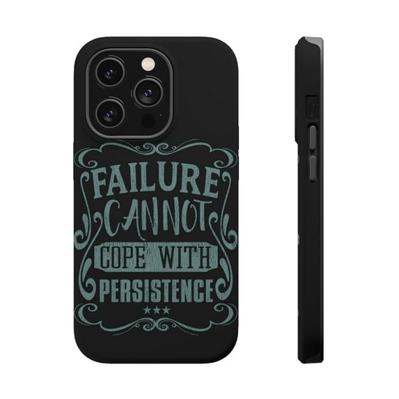 DistinctInk MagSafe Tough Case for Apple iPhone 15 Pro (6.1" Screen) - Failure Cannot Cope With Persistence - Raised Bezel Screen Guard