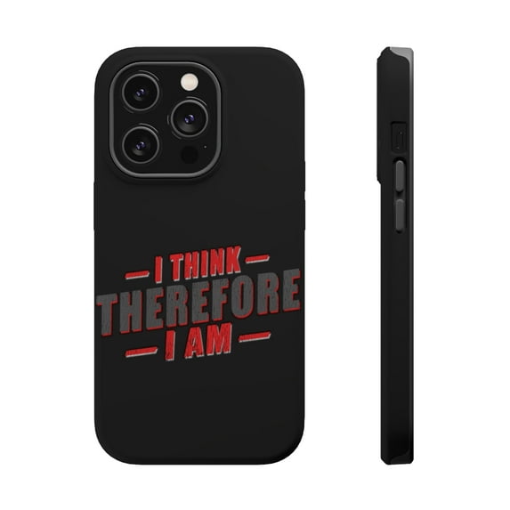 DistinctInk MagSafe Tough Case for Apple iPhone 15 Pro (6.1" Screen) - I Think Therefore I Am - Tempered Glass Back
