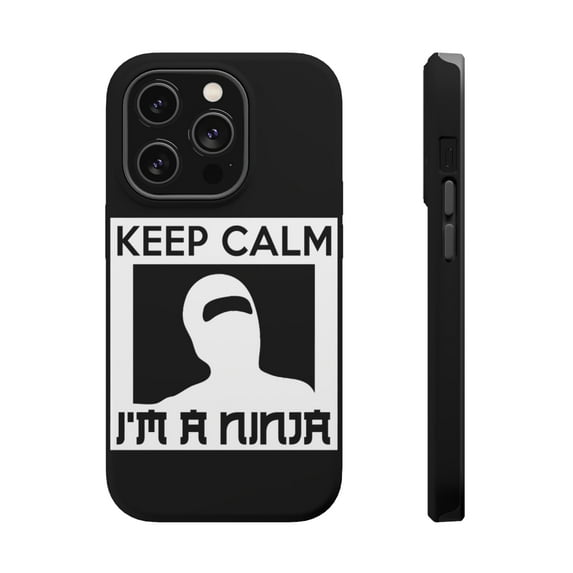 DistinctInk MagSafe Tough Case for Apple iPhone 15 Pro (6.1" Screen) - Keep Calm I'm a Ninja - Slim Profile Design
