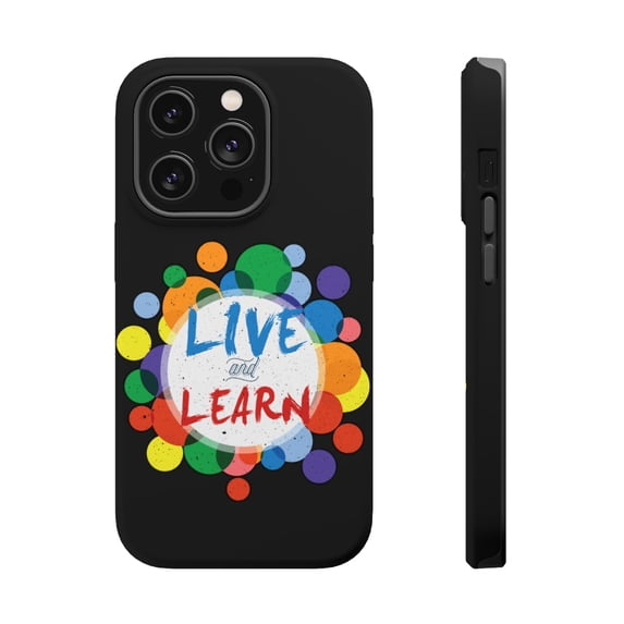 DistinctInk Tough Case for Apple iPhone 15 PRO (6.1" Screen), Compatible with MagSafe Charging - Live And Learn