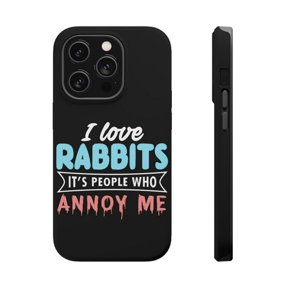 DistinctInk Tough Case for Apple iPhone 15 PRO (6.1" Screen), Compatible with MagSafe Charging - Love Rabbits - People Annoy Me