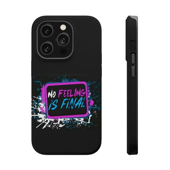 DistinctInk MagSafe Tough Case for Apple iPhone 15 Pro (6.1" Screen) - No Feeling Is Final - Wireless Charging Compatible