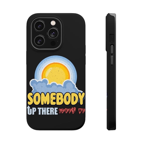 DistinctInk MagSafe Tough Case for Apple iPhone 15 Pro (6.1" Screen) - Somebody Up There Likes Me - Raised Bezel Screen Guard