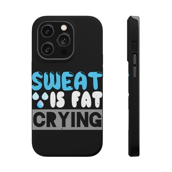 DistinctInk MagSafe Tough Case for Apple iPhone 15 Pro (6.1" Screen) - Sweat Is Fat Crying - Slim Profile Design
