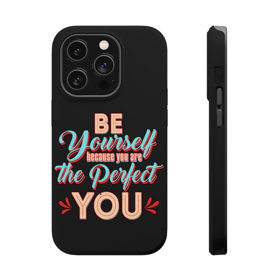 DistinctInk MagSafe Tough Case for Apple iPhone 15 Pro Max (6.7" Screen) - Be Yourself Perfect You - Slim Profile Design