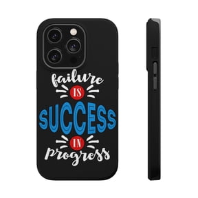DistinctInk MagSafe Tough Case for Apple iPhone 15 Pro Max (6.7" Screen) - Failure Is Success In Progress - Lightweight Grip