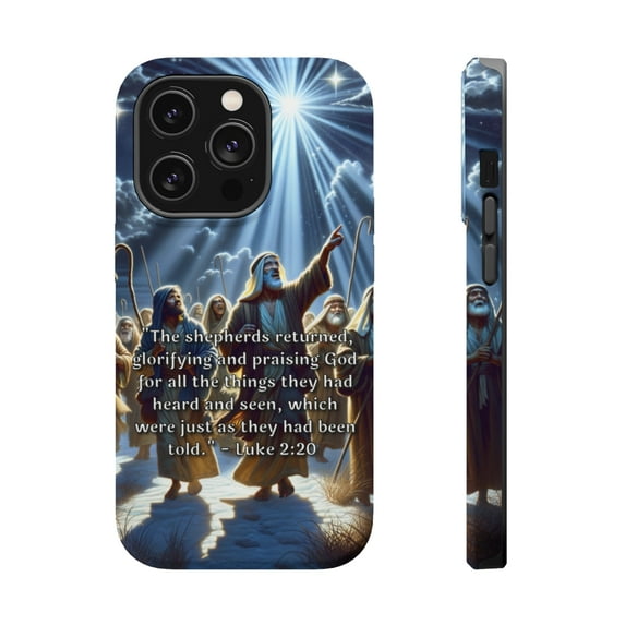 DistinctInk Tough Case for Apple iPhone 15 Pro MAX (6.7" Screen), Compatible with MagSafe Charging - "The Shepherds' Glorious Praise: Luke 2:20"