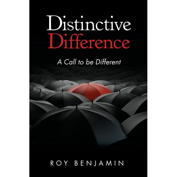 Distinctive Difference: A Call To Be Different, (Paperback)