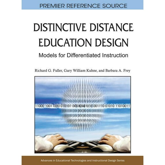 Distinctive Distance Education Design: Models for Differentiated Instruction, (Hardcover)