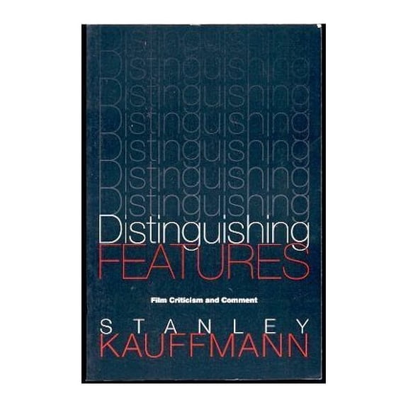 Pre-Owned Distinguishing Features: Film Criticism and Comment (Paj Books)